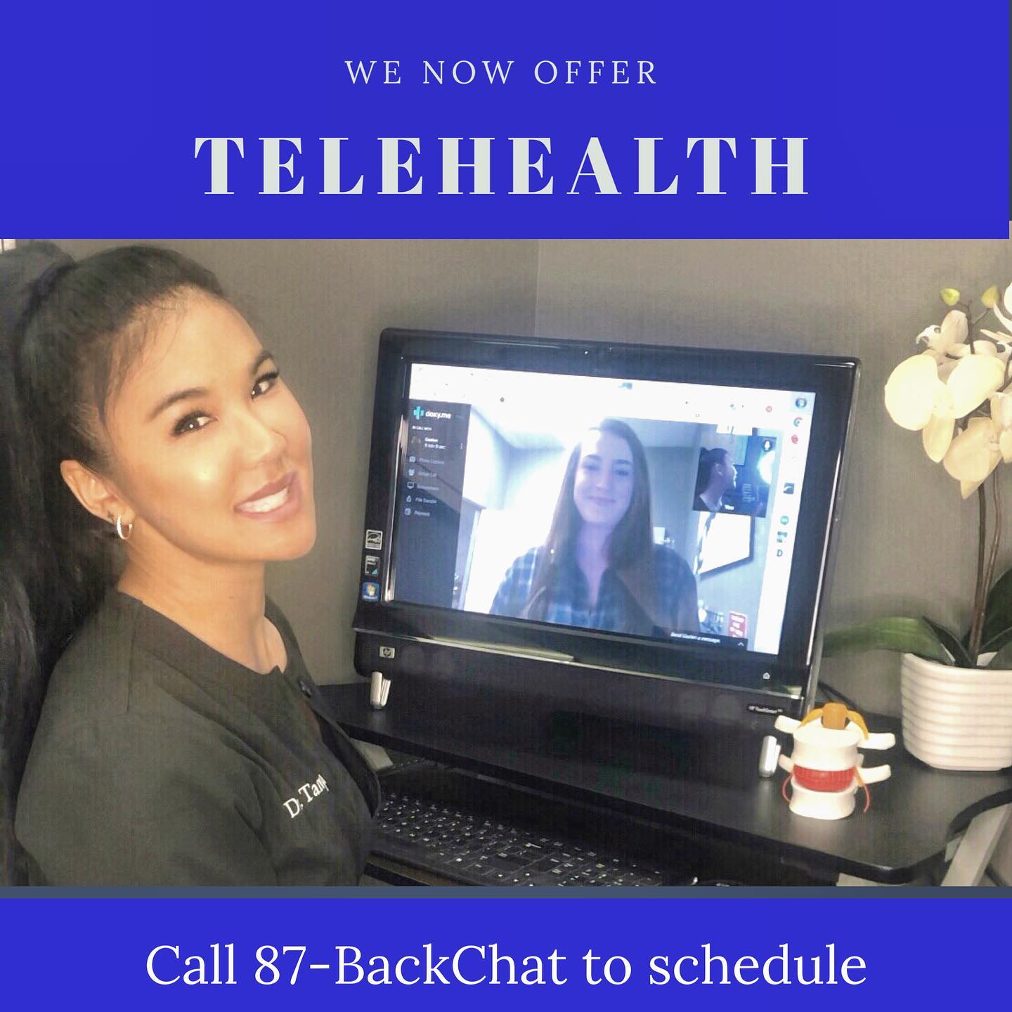 Call 87-BackChat to schedule!