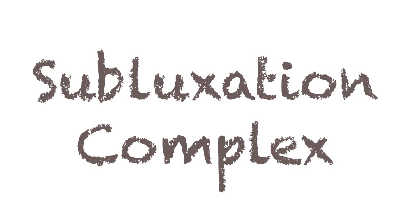Subluxation Complex